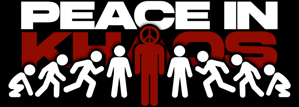 Peace In Khaos